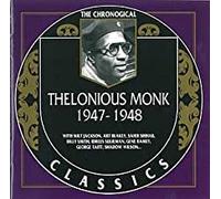 Monk, Thelonius - 1947-1948