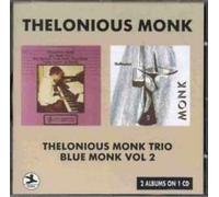 Monk Thelonius Trio - Thelonius Monk/Blue Monk Vol