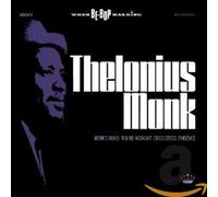 Monk, Thelonius - When Be-Bop Was King [Import]