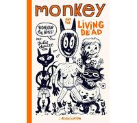 Monkey and the Living Dead