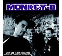 Monkey-B - Griot des Temps Modernes