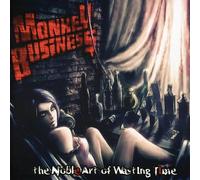 Monkey Business - The Noble Art of Wasting Time