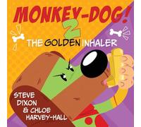 Monkey-Dog 2: The Golden Inhaler