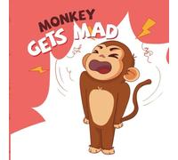Monkey Gets Mad