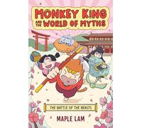 Monkey King and the World of Myths 2: The Battle of the Beasts