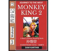 Monkey King (Part 2) - A Basic Chinese Reading Book (Simplified Characters), Folk Story Of Sun Wukong From The Novel Journey To The West, Self-Learn Reading Mandarin Chinese