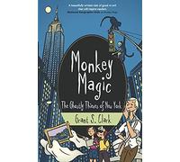 Monkey Magic: The Ghostly Thieves Of New York: 3