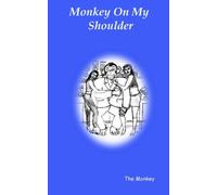 Monkey On My Shoulder