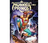 Monkey Prince Vol. 1: Enter The Monkey