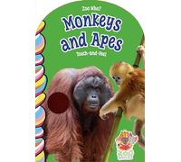 Monkeys and Apes Touch and Feel
