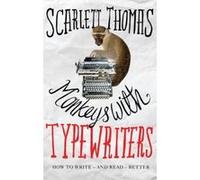 Monkeys with Typewriters: How to Write Fiction and Unlock the Secret Power of Stories - [Version Originale] Inconnu (Auteur)
