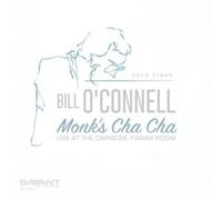 Bill O'Connell – Monk's Cha Cha – CD – Import – Zyx Music