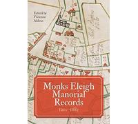 Monks Eleigh Manorial Records, 1210-1683