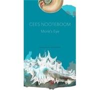 Monks Eye by Cees Nooteboom Unknown (Auteur)