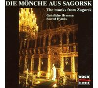 Monks from Zagorsk - Sacred Hymns & Chants