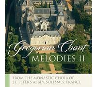 Monks Of Solesmes: Gregorian Melodies Volume II
