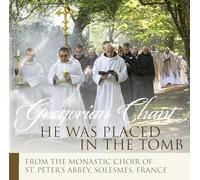 Monks Of Solesmes - He Was Placed in Tomb [The Monks of Solesmes Dom Jean Claire] [Paraclete Recordings: GDCD S836] [Import]