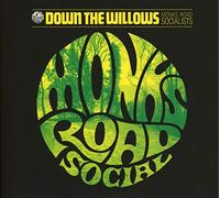 Monks Road Social - Down the Willows