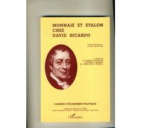 Monnaie Et Etalon Chez David Ricardo