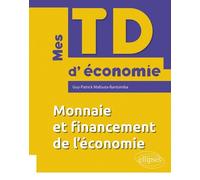 Monnaie Et Financement De L'économie