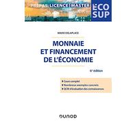 Monnaie et financement de l'économie - 6e éd.