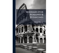 Monnaies D'or Romaines & Byzantines