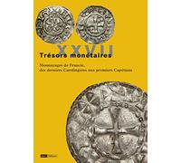 Monnayages de Francie, des derniers Carolingiens aux premiers Capétiens