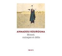 Monnè, outrages et défis - Ahmadou Kourouma - Points - Poche - Roman