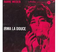 Monnot, Marguerite, Hanne Wieder, Leipnitz, Ammann, Pepsi Auer - Irma la Douce - 7 Inch Single. Hanne Wieder, Leipnitz, Ammann, Pepsi Auer Mono