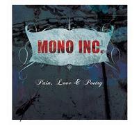 Mono Inc. - Pain Love & Poetry [Import]