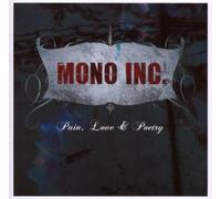 Mono Inc. - Pain, Love & Poetry [Import]