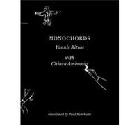 Monochords by Yannis Ritsos Yannis Ritsos (Auteur)
