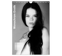 Monochrom Erotik (Wandkalender 2026 DIN A4 hoch), CALVENDO Monatskalender: Junge Frauen auf erotischen Bildern in schwarz-weiß umgesetzt.