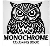 Monochrome Coloring Book: 60 Easy Mindful Nature Designs for Adults - Bold Mandalas, Relaxing Flowers & Scenic Landscapes | One-Color Mystery Patterns ... - Perfect for Men and Women of All Ages
