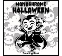 Monochrome Halloween Coloring Book For Kids: 40 Simple Designs For Kids in All Ages | Still and Slow | One Color Coloring |