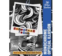 Monochrome Optical Illusion Scrapbook Paper: Striking Black-and-White Patterns Perfect for Decoupage, Mixed Media, Collage Art, and Paper Crafts