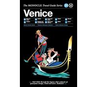Monocle travel guide venice /anglais