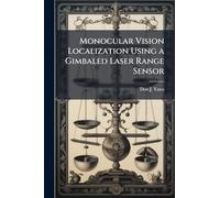 Monocular Vision Localization Using a Gimbaled Laser Range Sensor