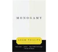 Monogamy Adam Phillips (Auteur)