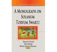Monograph On Solanum Torvum Swartz