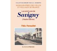 Monographie de la commune de Savigny, Haute-Savoie - étude descriptive et historique
