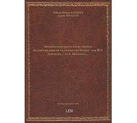 Monographie des plantes fossiles du grès bigarré de la chaîne des Vosges / par W. P. Schimper, … et