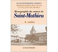 Monographie du canton de Saint-Mathieu