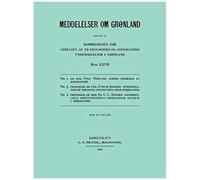 Monographs On Greenland / Meddelelser Om Grønland