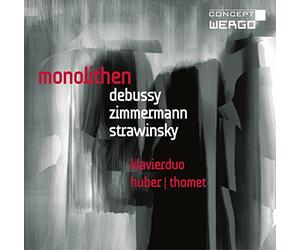 Monolithen. Debussy, Zimmermann, Stravinski : Duos de Piano. Hubert, Thomet.