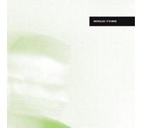 Monoloc & Daniel Wilde - It's Mine [Import]