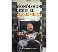 Monólogos desde el aburrimiento