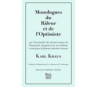 Monologue du râleur et de l'optimiste: Extrait des Derniers jours de l'humanité