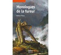 Monologues de la fureur Nathan Metra (Auteur)