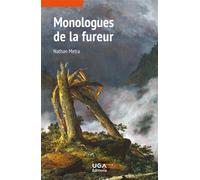 Monologues de la fureur - Nathan Metra - Uga - broché - Essai